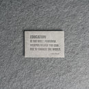 Education is the most powerful | Leather Patch with Hook and Optional Loop Fastener