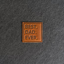 Best Dad Ever Stamp Leather Patches with Optional Hook and Loop Fastener