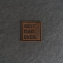 Best Dad Ever Stamp Leather Patches with Optional Hook and Loop Fastener