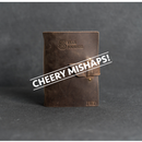 Cheery Mishaps - Personalized 5 Year Leather Journal